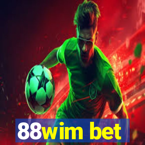 88wim bet